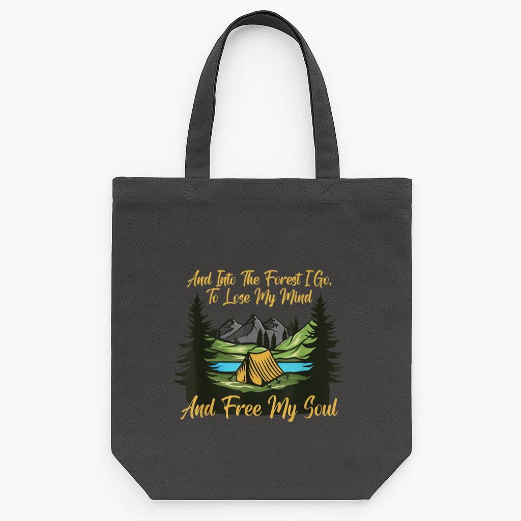 Into the Forest I Go Camping Lover Nature Tote Canvas Bag
