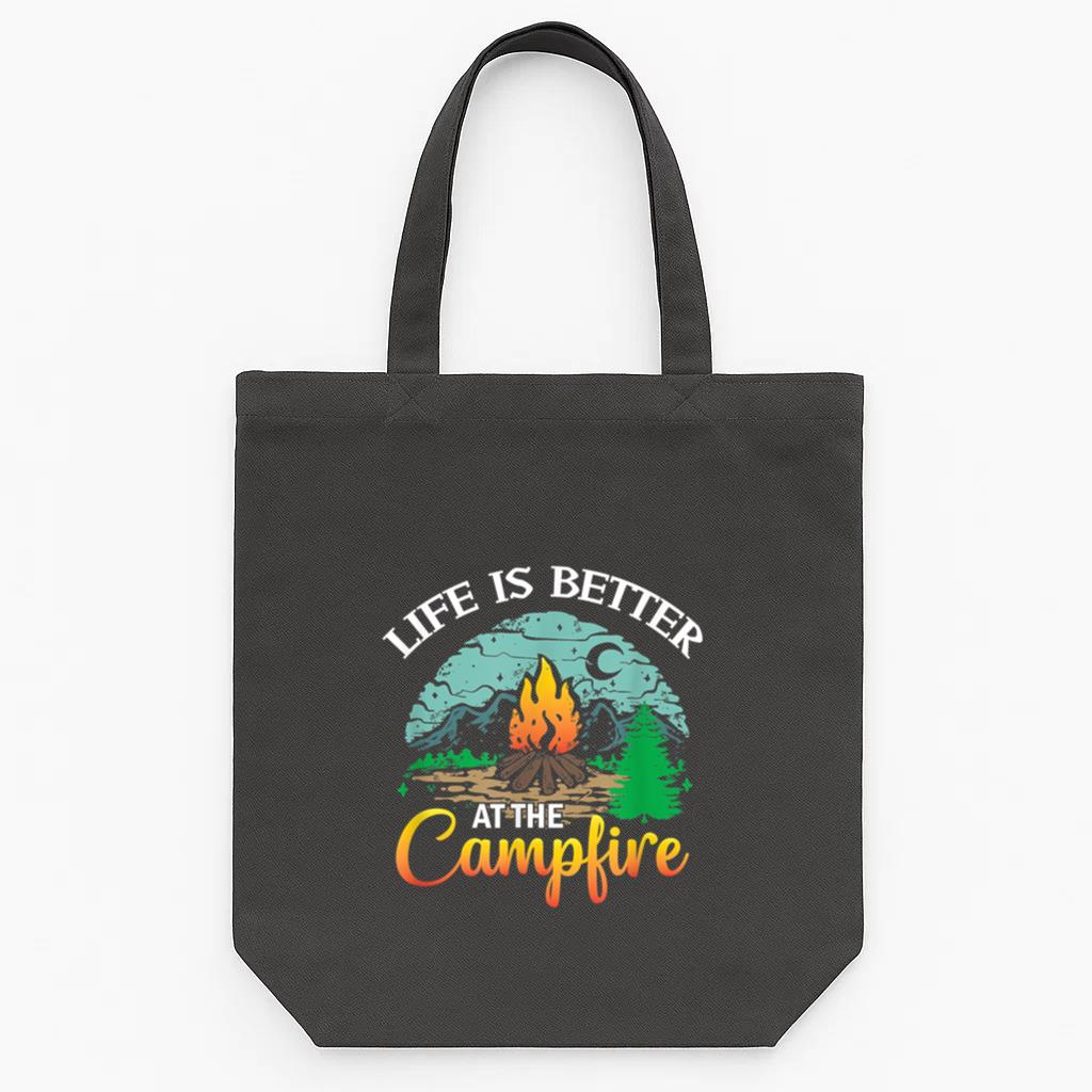 Life Is Better At The Campfire Camping Camper RV Tote Canvas Bag