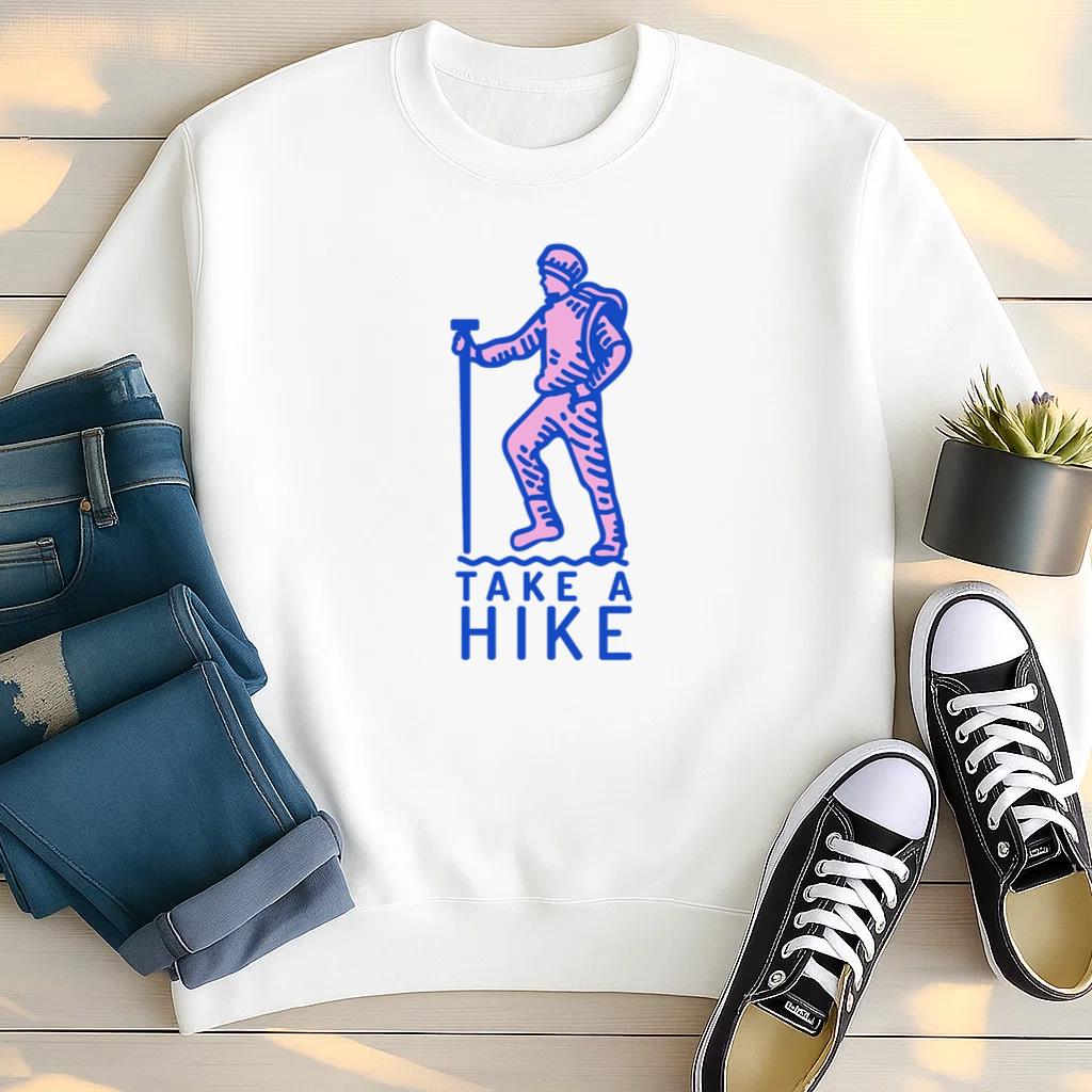 Take A Hike Hiking Man Sweatshirt
